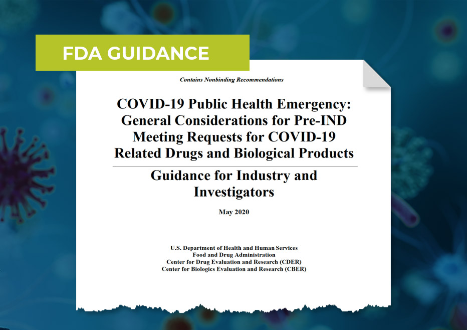 Read more about the article The Sooner, the Better: Planning for FDA Pre-IND Review of COVID-19 Studies